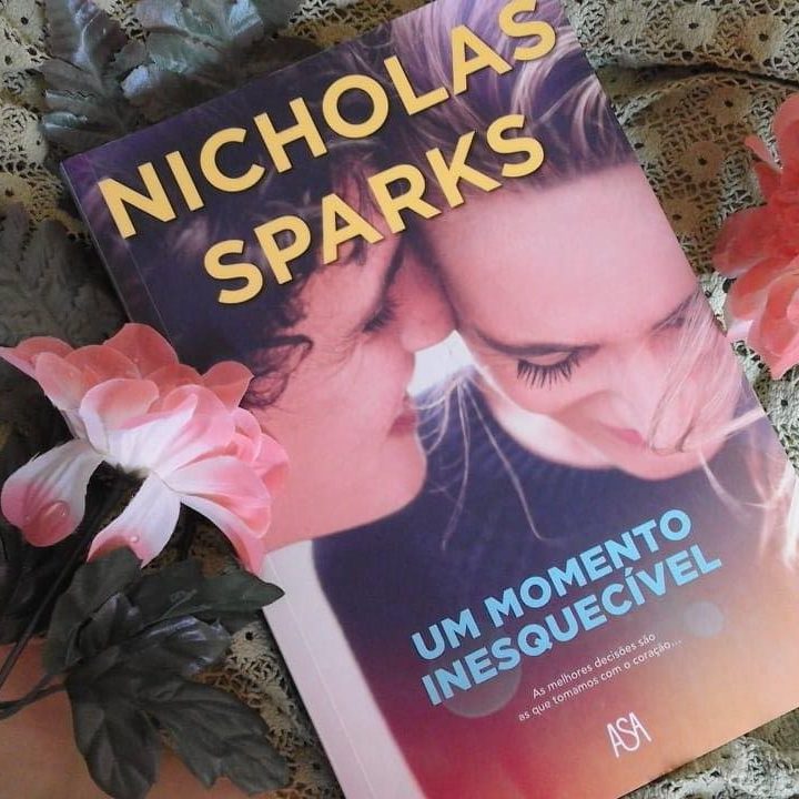Um Momento Inesquecível do Nicholas Sparks